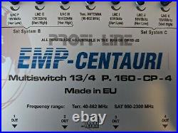 EMP Centauri Satellite Multiswitch 13/4 P. 160-CP-4 13-Input/4-Output