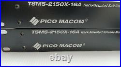 Pico Macom TSMS-2150X-16A Rack-Mounted Satellite Multi-Switch w / pwr supply